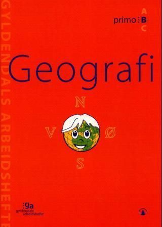 Geografi : primo B : pakke med 5 arbeidshefter og 1 fasit