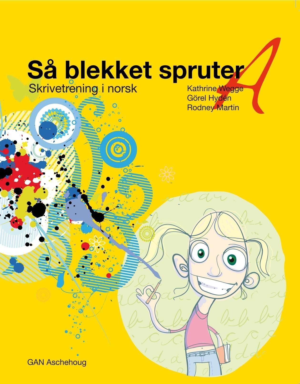 Så blekket spruter A