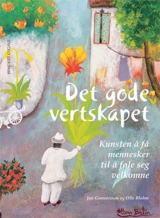 Det gode vertskapet : en inspirasjonsbok