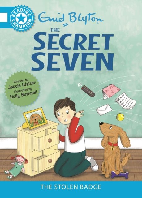 Reading Champion: The Secret Seven: The Stolen Badge : Blue band 4
