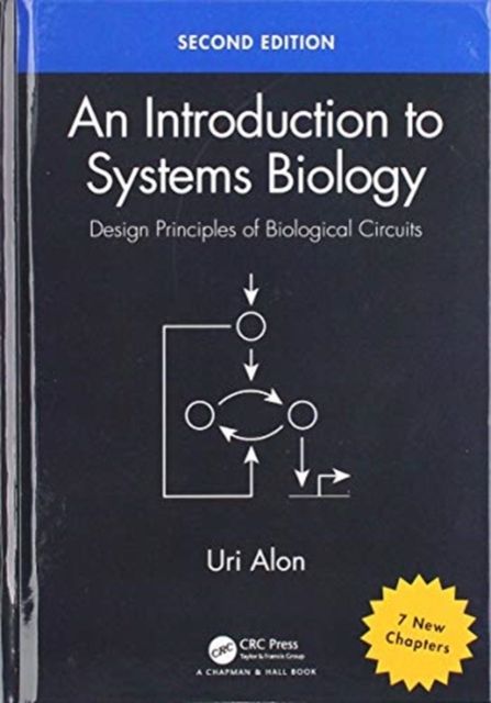 An Introduction to Systems Biology : Design Principles of Biological Circuits