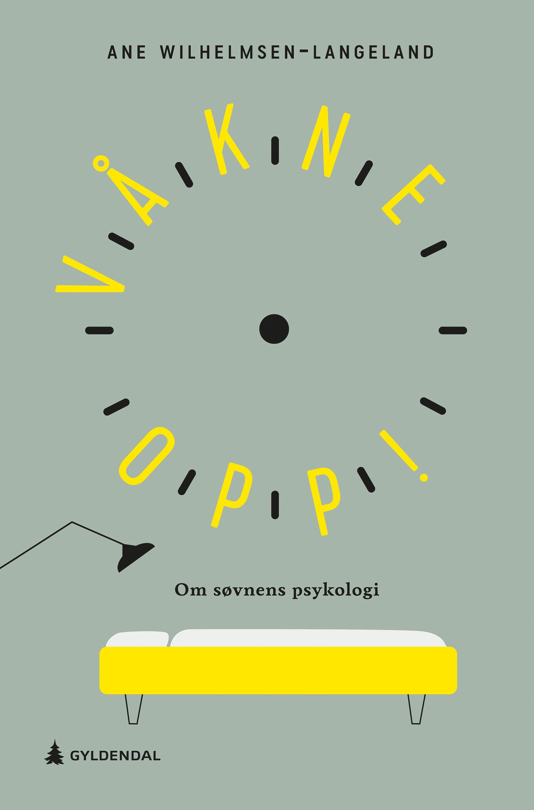 Våkne opp! : om søvnens psykologi