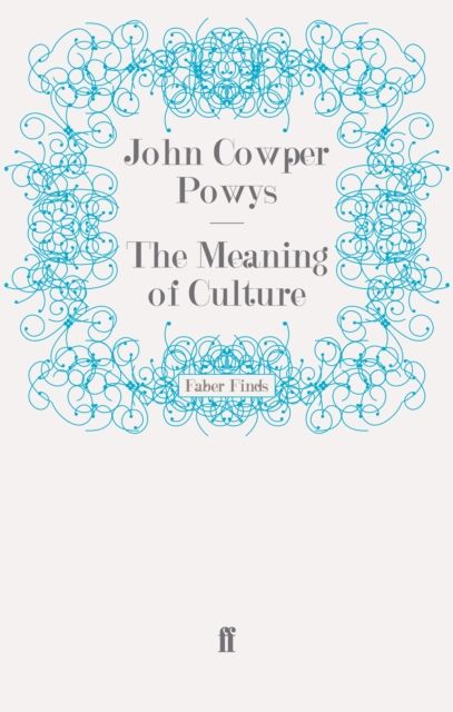 The Meaning of Culture