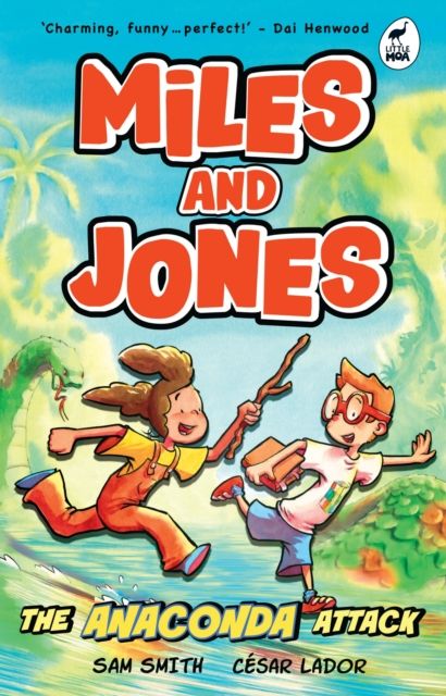 Miles and Jones: The Anaconda Attack : Book 1
