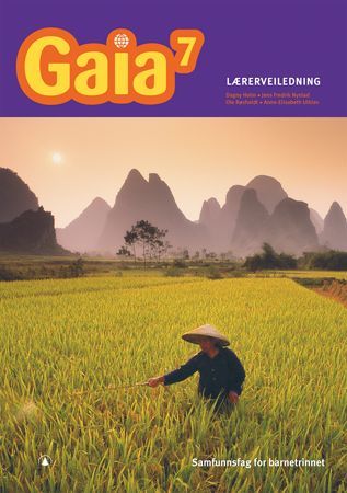 Gaia 7 : samfunnsfag for barnetrinnet. Lærerveiledning