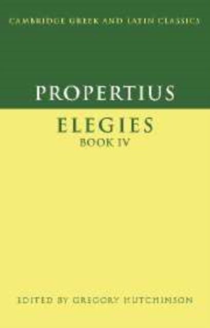 Propertius: Elegies Book IV