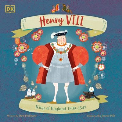 Henry VIII : King of England 1509 - 1547