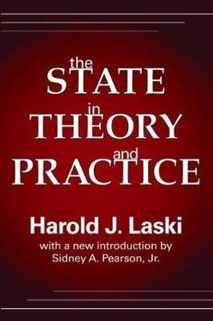 The State in Theory and Practice