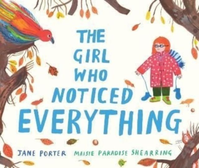 The girl who noticed everything
