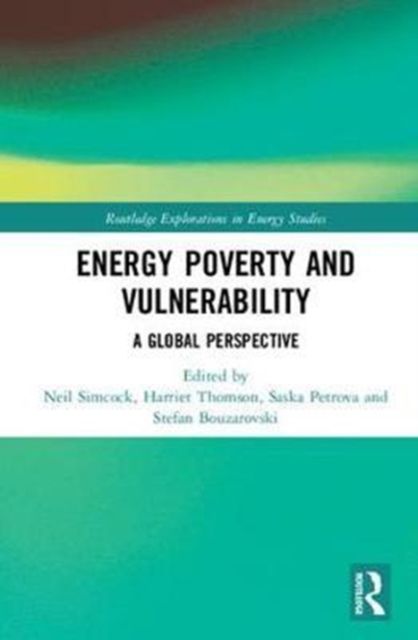 Energy Poverty and Vulnerability : A Global Perspective