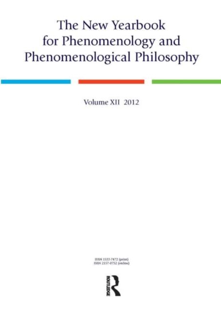 The New Yearbook for Phenomenology and Phenomenological Philosophy : Volume 12