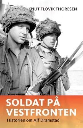 Soldat på Vestfronten : historien om Alf Dramstad