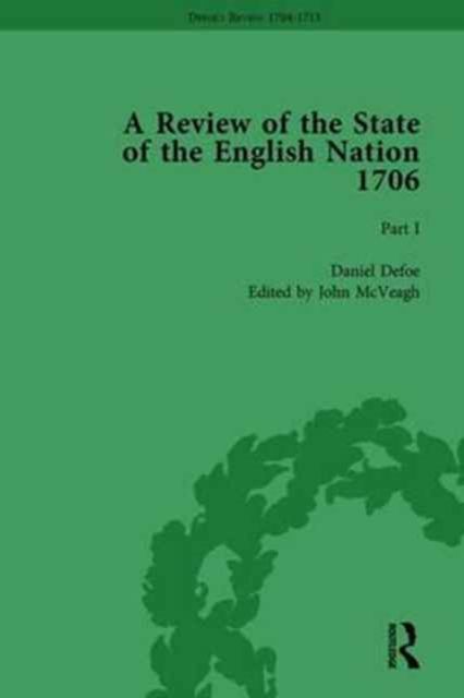 Defoe's Review 1704-13, Volume 3 (1706), Part I