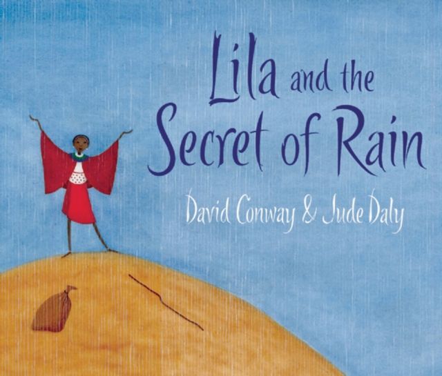 Forsidebilde av Lila and the Secret of Rain