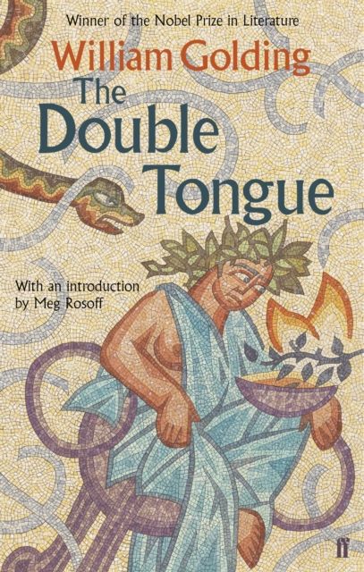 The Double Tongue : With an introduction by Meg Rosoff