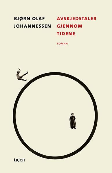 Avskjedstaler gjennom tidene : roman
