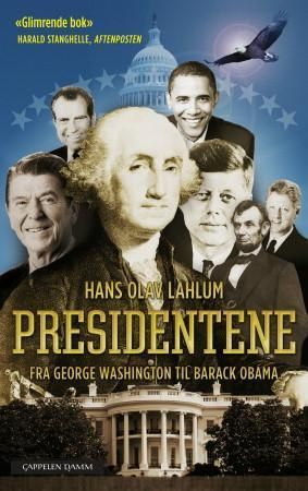 Presidentene : fra George Washington til Barack Obama