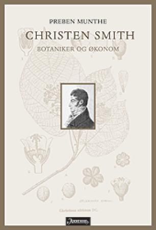 Christen Smith : botaniker og økonom