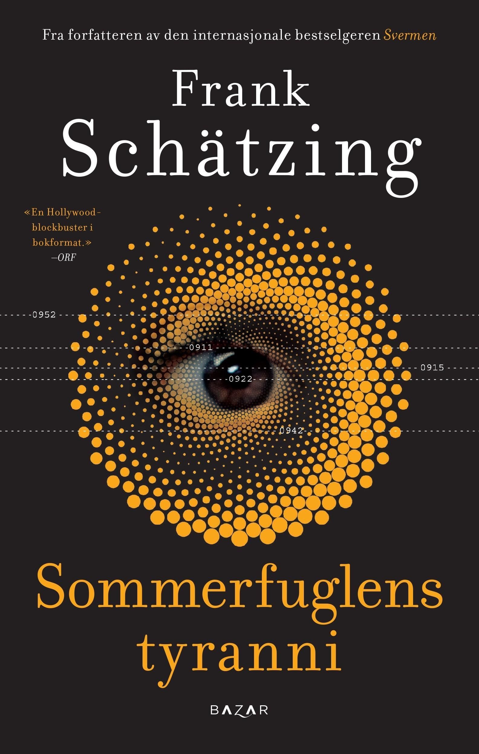 Sommerfuglens tyranni : roman