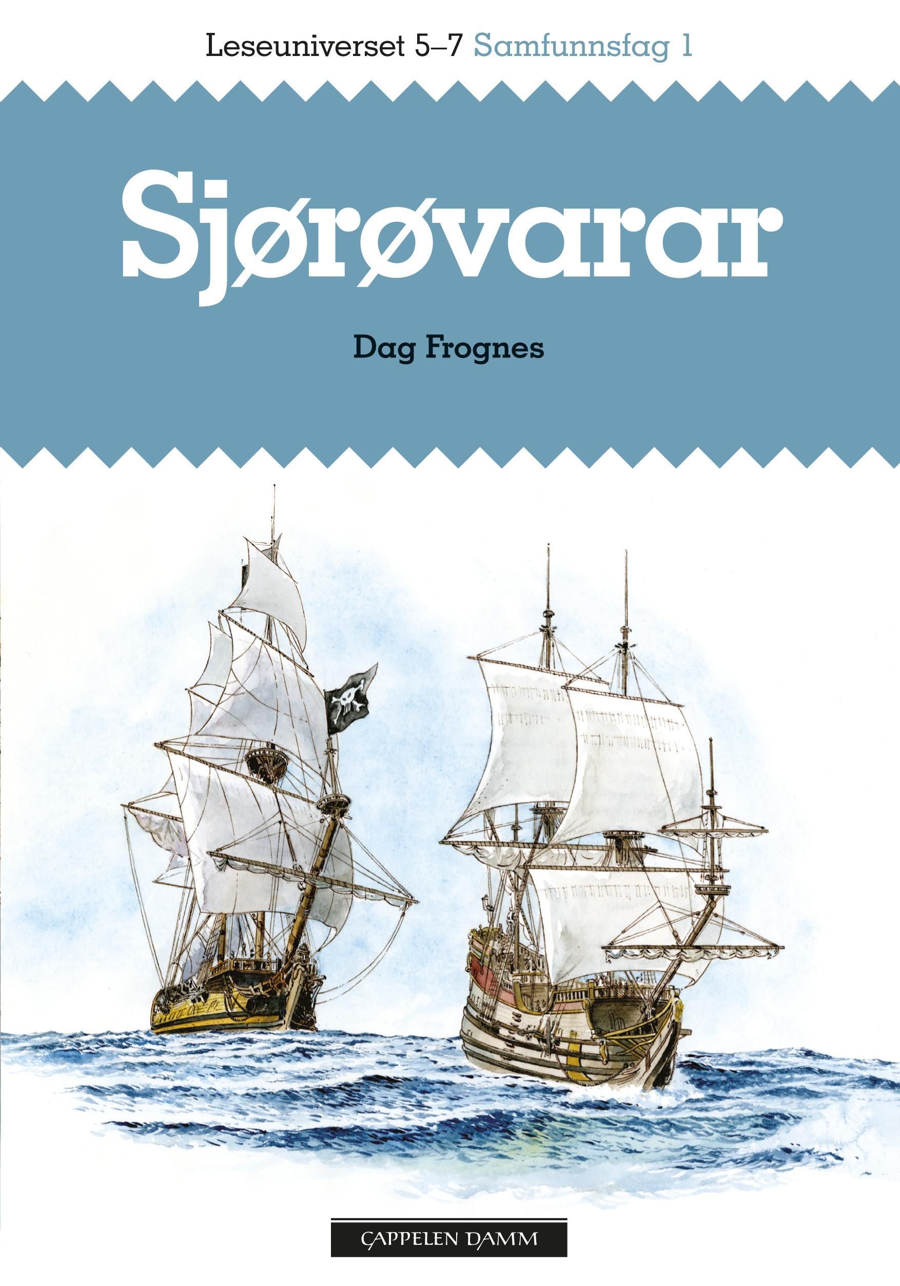 Sjørøvarar : mine to år på sjørøverskuta Revenge