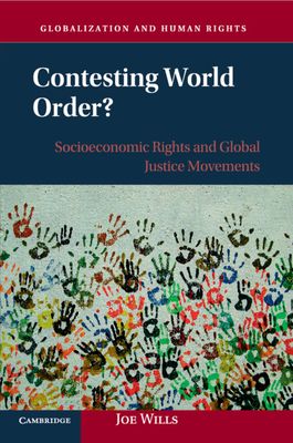 Contesting World Order? : Socioeconomic Rights and Global Justice Movements