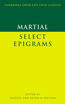 Martial: Select Epigrams