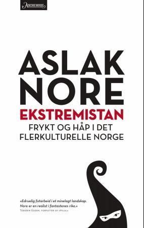 Ekstremistan : frykt og håp i det flerkulturelle Norge