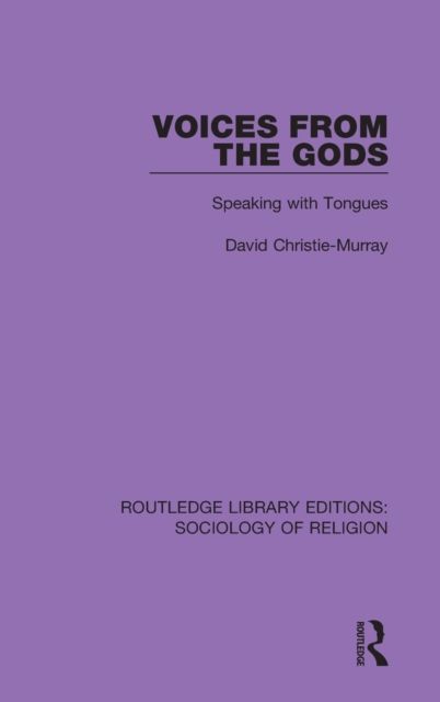 Voices from the Gods : Speaking with Tongues