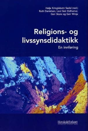 Religions- og livssynsdidaktikk : en innføring