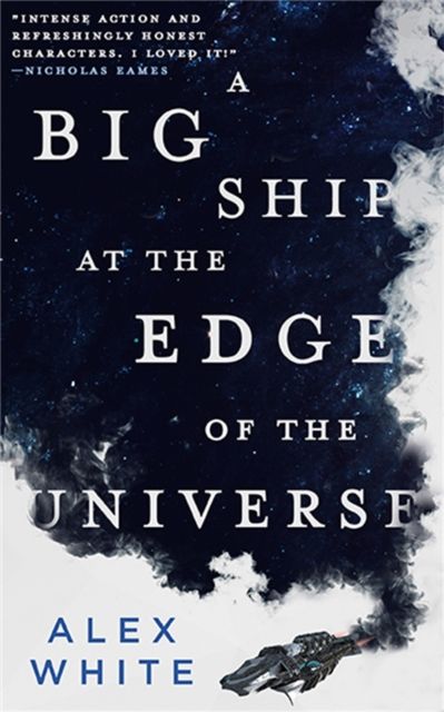 A big ship at the edge of the Universe