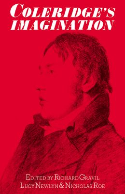 Coleridge's Imagination : Essays in Memory of Pete Laver