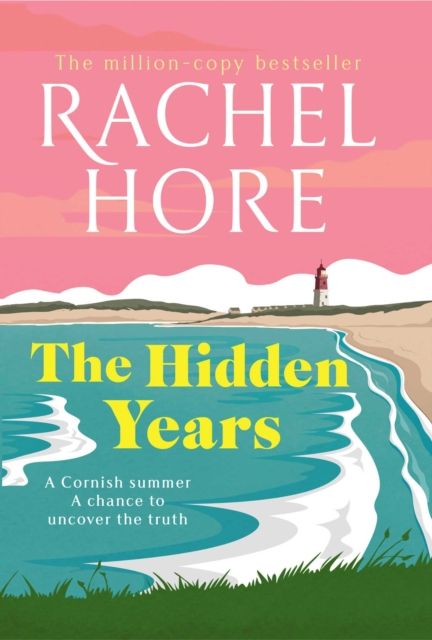 The Hidden Years : Discover the captivating novel from the million-copy bestseller Rachel Hore
