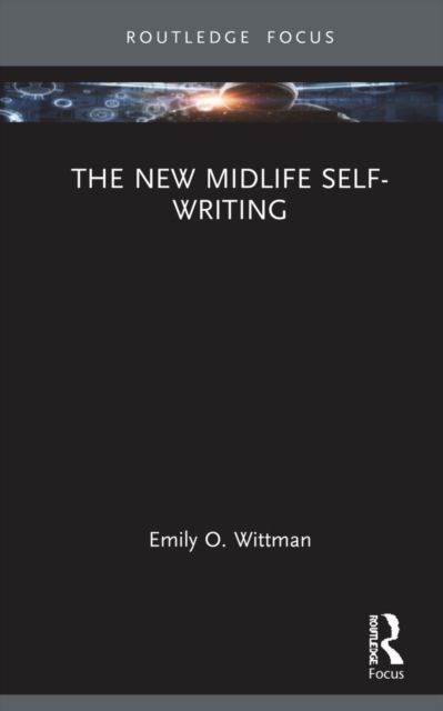 The New Midlife Self-Writing