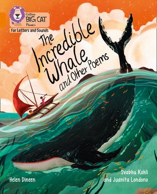 The Incredible Whale and other Poems : Band 06/Orange