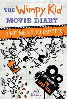 The wimpy kid movie diary : the next chapter