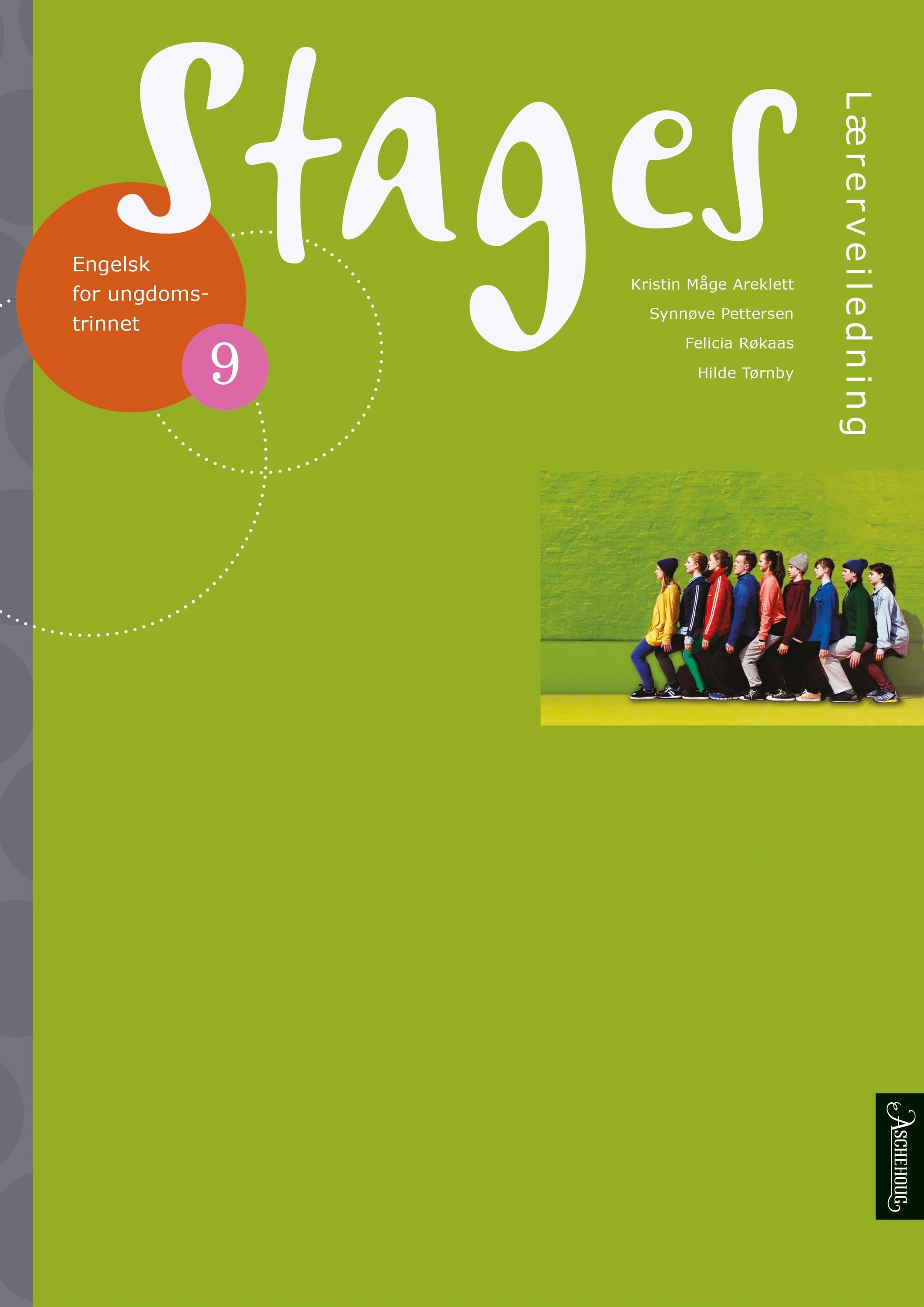 Stages 9 : engelsk for ungdomstrinnet. Lærerveiledning