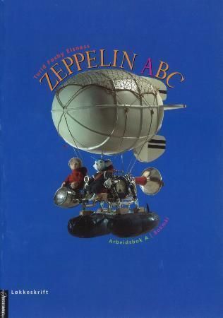 Zeppelin ABC : arbeidsbok A : løkkeskrift