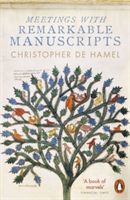 Meetings with remarkable manuscripts