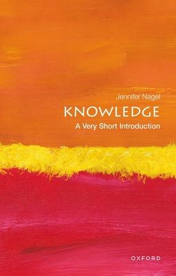 Knowledge : a very short introduction