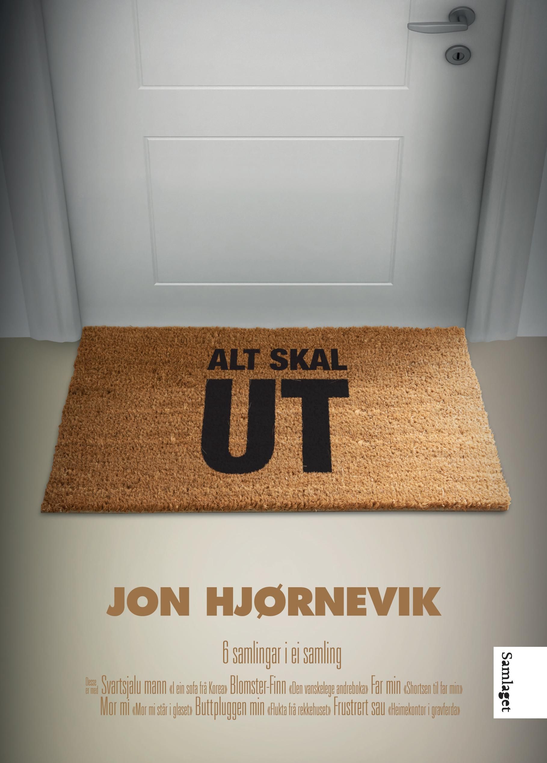 Alt skal ut : dikt