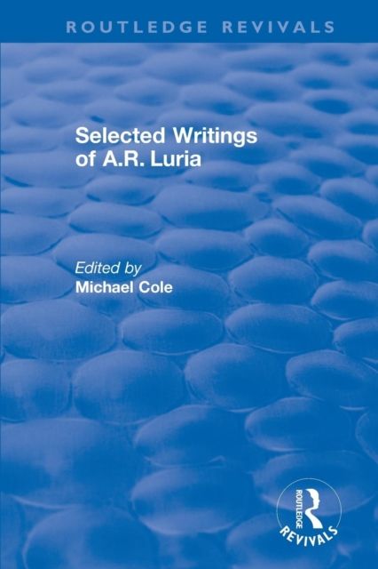 Selected Writings of A.R. Luria