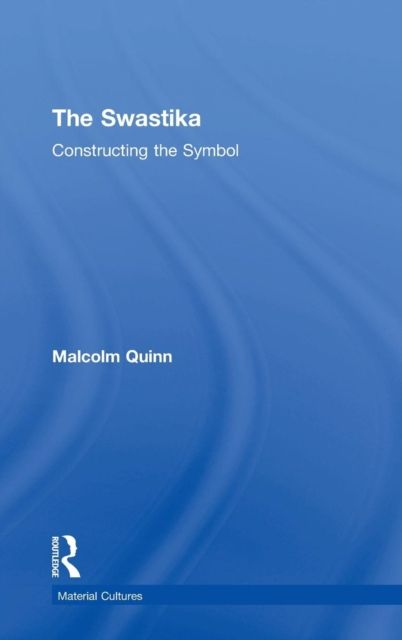 The Swastika : Constructing the Symbol