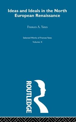 Forsidebilde av Ideas and Ideals in the North European Renasissance