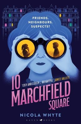 10 Marchfield Square : 'Cosy and classy in equal measure' Janice Hallett
