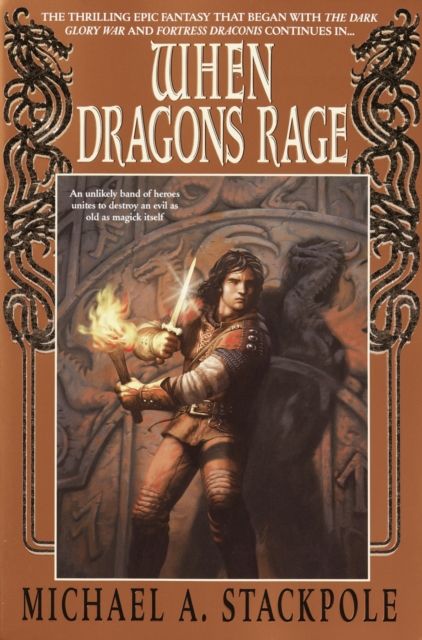 When Dragons Rage : Book Two of the DragonCrown War Cycle