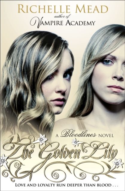 The golden lily : a bloodlines novel