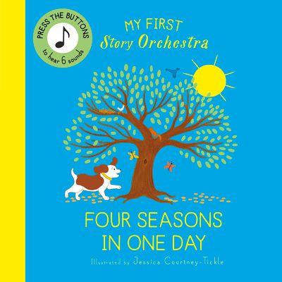 My First Story Orchestra: The Four Seasons in One Day : Press the buttons to hear 6 sounds