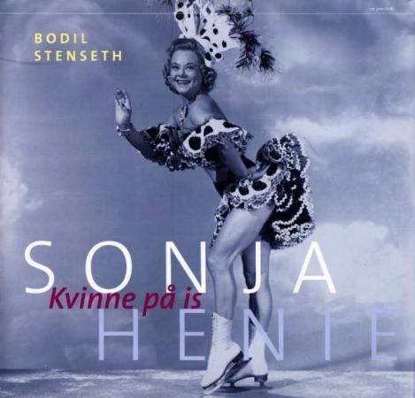 Sonja Henie : kvinne på is
