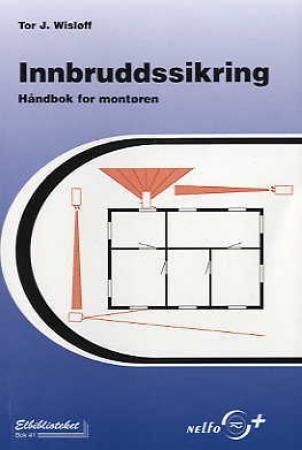 Innbruddssikring : håndbok for montøren
