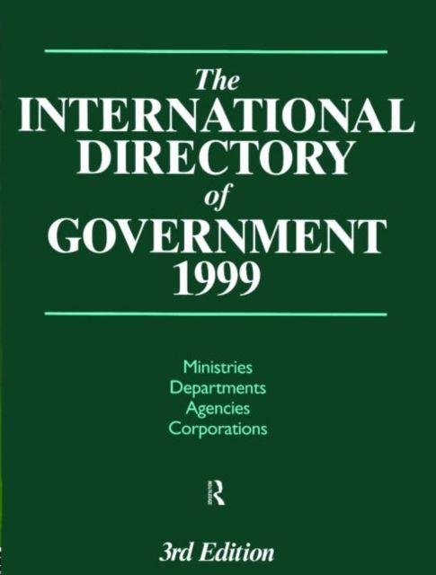 The International Directory of Government 1999